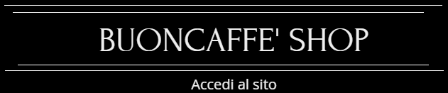 Buoncaff� Shop